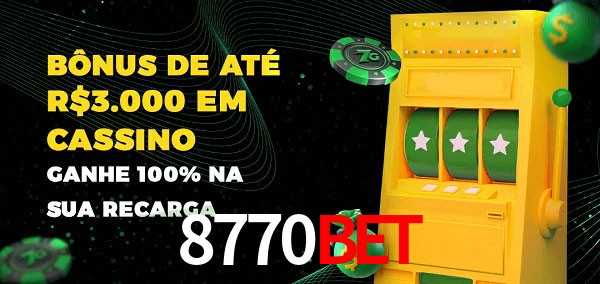8770Bet melhor bônus de depósito